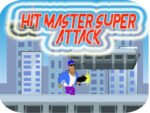 Hit master Super atac